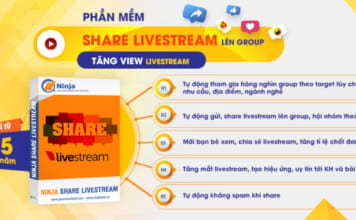 phan-mem-share-livestream-len-group-tang-view-livestream