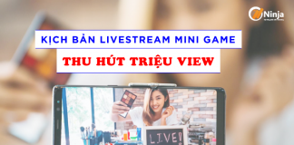 kịch bản livestream mini game thu hút triệu khách hàng