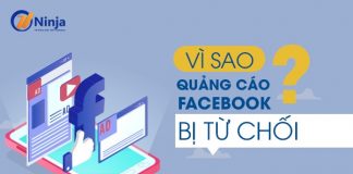 Nguyên nhân khiến quảng cáo facebook bị từ chối?