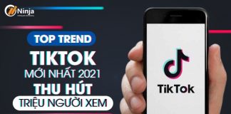 Hot Top trend tiktok mới nhất 2021