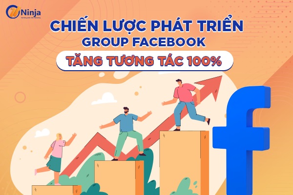 Chiến lược phát triển group facebook 