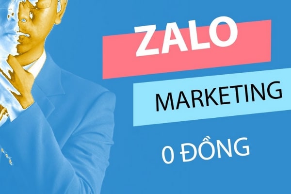 Marketing bán hàng qua zalo hiệu quả