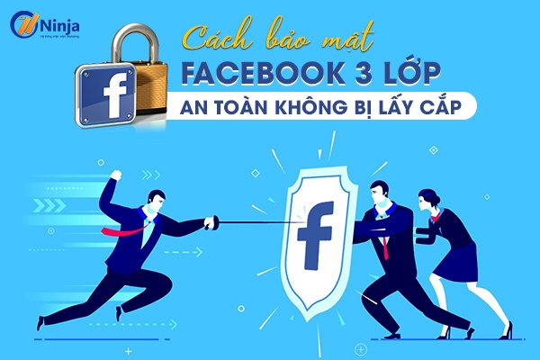 bảo mật facebook 3 lớp