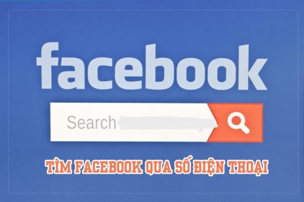 tại sao không tìm thấy nick facebook bằng số điện thoại