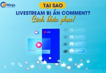 Nguyên nhân livestream bị ẩn comment