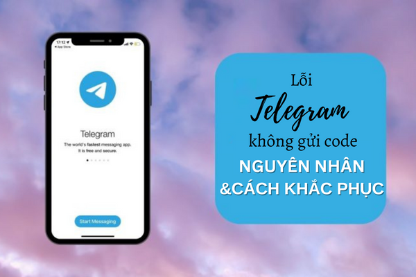 lỗi telegram không gửi code