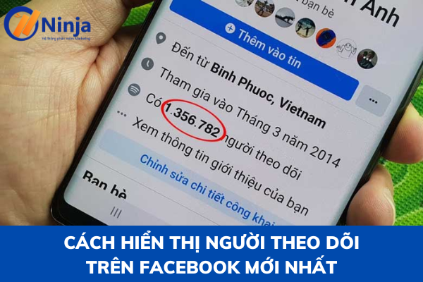 cách hiển thị người theo dõi trên facebook