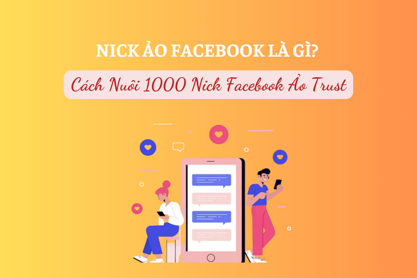 Giải đáp: Nick ảo facebook là gì?