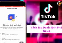 Cách tạo danh sách phát tiktok