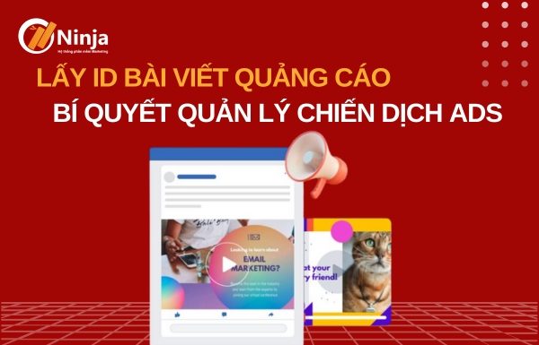 lấy ID bài viết quảng cáo