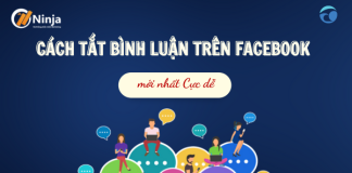 Từ A - Z cách tắt bình luận trên facebook