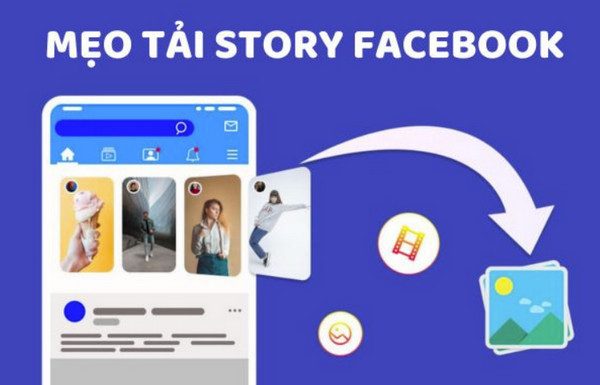 Tải story facebook được không?