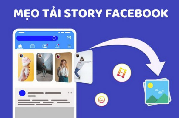 Tải story facebook được không?