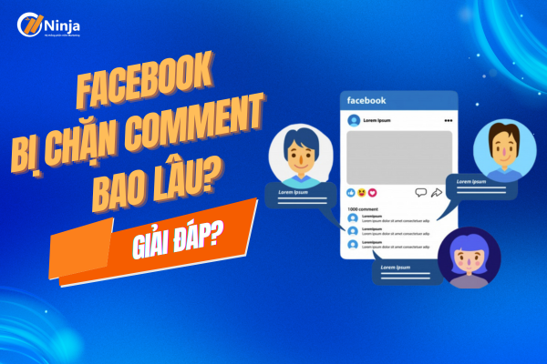 Facebook chặn comment bao lâu nhiều người thắc mắc