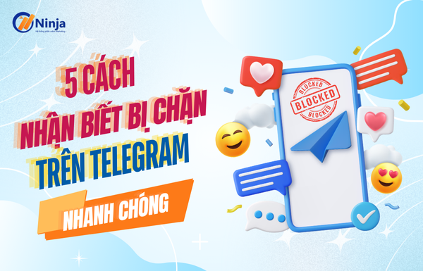 Cách nhận biết bị chặn trên telegram không phải ai cũng biết